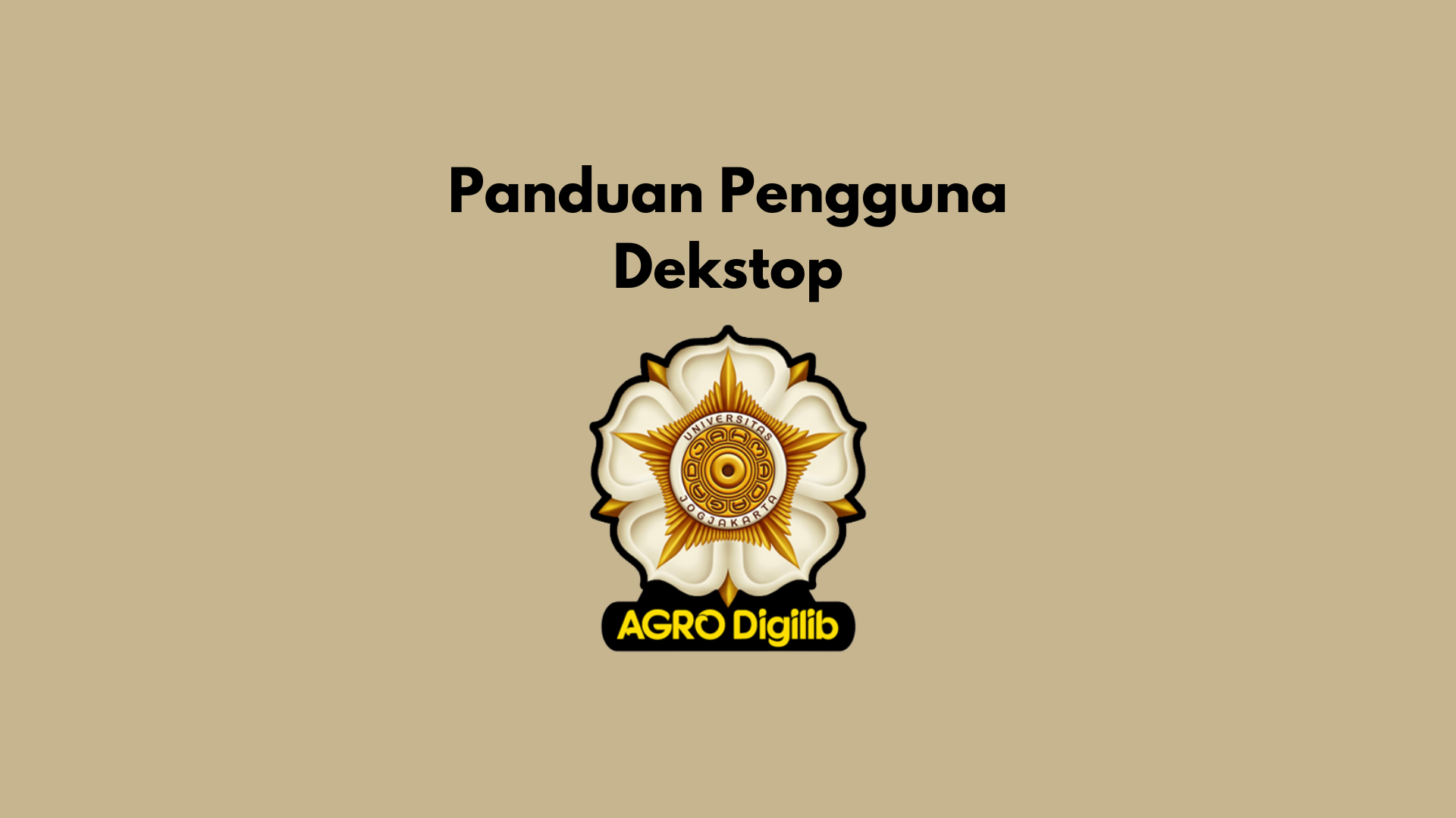 Panduan Agro Digilib Dekstop Libfapertaugmacid